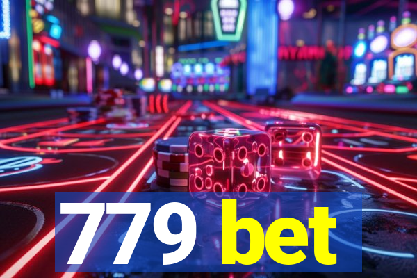 779 bet